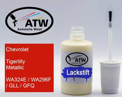 Chevrolet, Tigerlilly Metallic, WA324E / WA296F / GLL / GFQ: 20ml Lackstift, von ATW Autoteile West.